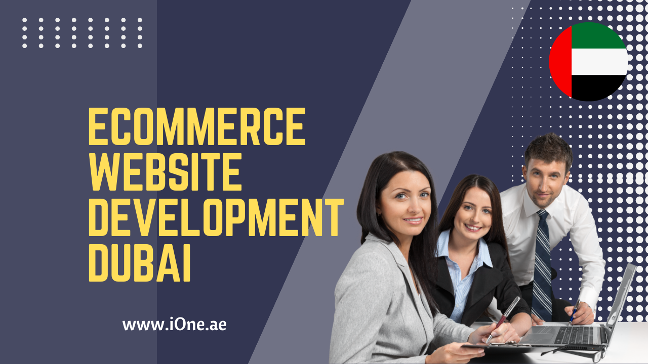 Ecommerce Website Development Dubai UAE. E-Commerce Website Services in Dubai UAE. Best eCommerce Web Design and Development Company.